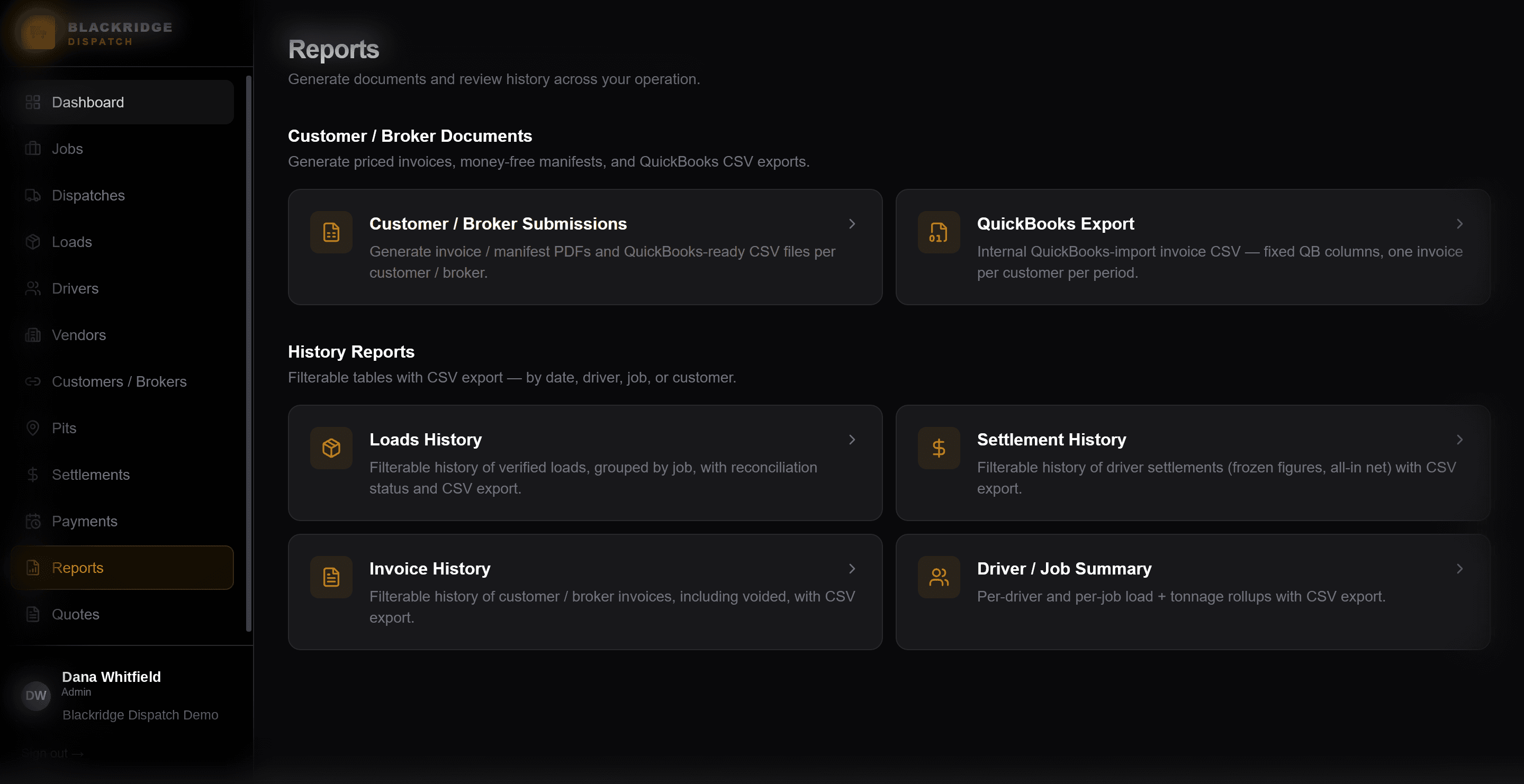 The reports hub, listing six report types including customer and broker submissions, QuickBooks export, loads history, settlement history, invoice history, and a driver and job summary.